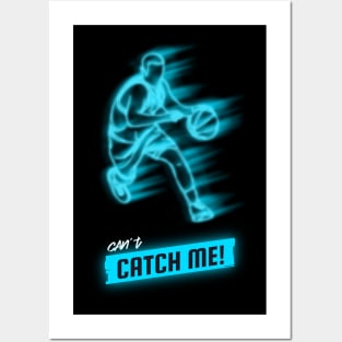 Cant Catch me Posters and Art